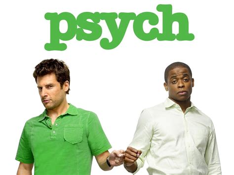 Have You Seen The Show Psych”