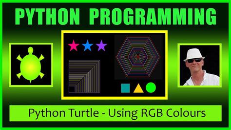 Python Turtle Graphics Using Rgb Colors Python Beginners Tutorial Learn Python Fast Youtube