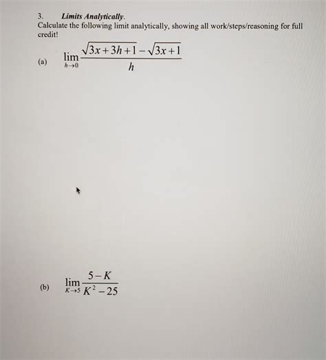 Solved 3 Limits Analytically Calculate The Following Limit Chegg