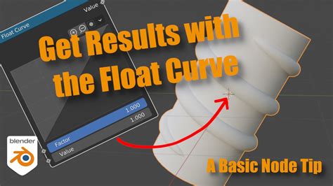 Work The Float Curve Node Blender Geometry Node Basics Youtube