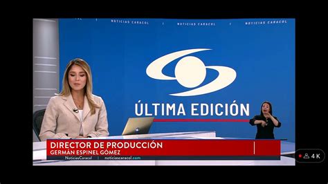 Noticias Caracol última Edición 20 04 2023 Cierre De Emisión Catalina