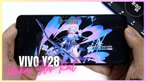 Vivo Y28 Honkai Star Rail Gaming Test Helio G85 90Hz Display ICTfix