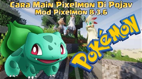 Cara Main Pixelmon Di Pojav Launcher Android Youtube