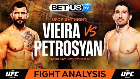 Rodolfo Vieira Vs Armen Petrosyan UFC Fight Night UFC Expert