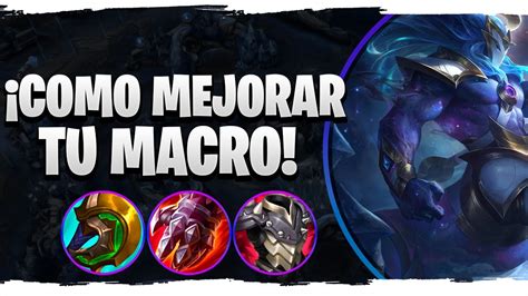 El Macro Que Necesitas Como Jungla Hecarim Jungla S Gu A Todo Lo