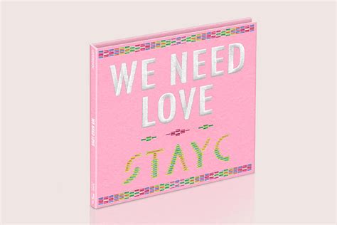 STAYC WE NEED LOVE 3rd Single Album Digipack Ver Limited