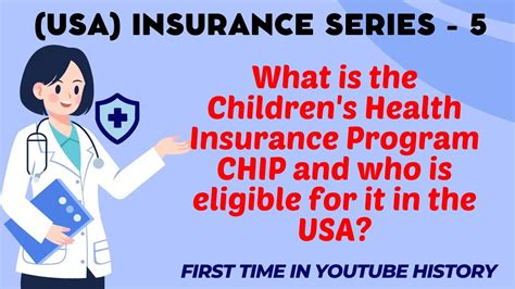 What Is The Childrens Health Insurance Program Chip And Who Is