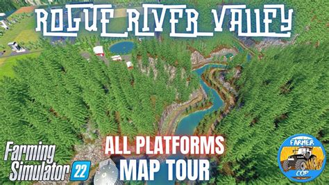 Rogue River Valley Map Tour Farming Simulator Youtube