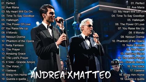 Perfect Andrea Bocelli Matteo Bocelli Luciano Pavarotti Greatest