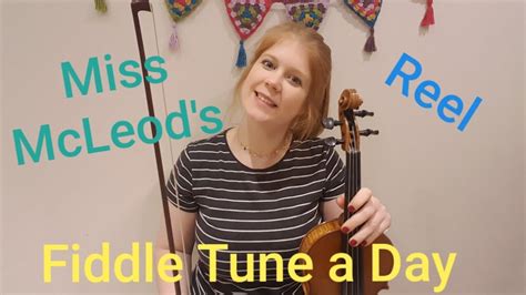 Miss Mcleods Reel Fiddle Tune A Day 🎶 Youtube