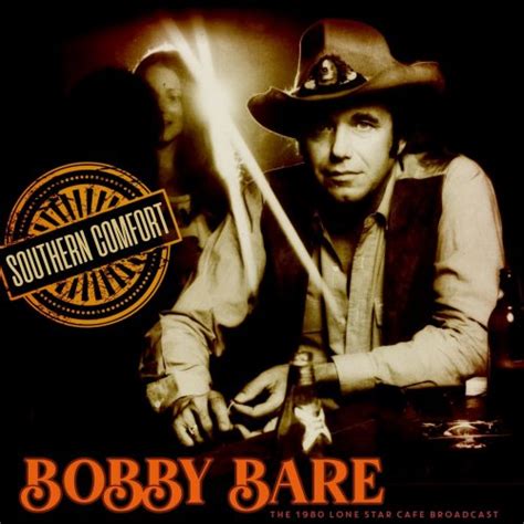 Bobby Bare - Southern Comfort (Live 1980) (2022)