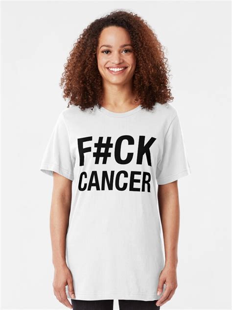 F Ck Cancer T Shirt By Cviii Redbubble