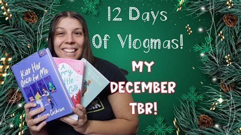 The One With My December 2022 Tbr 12 Days Of Vlogmas Day 1 Youtube