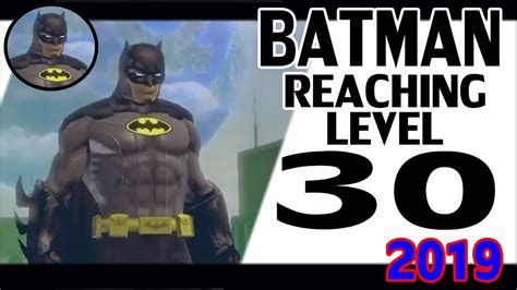 Dcuo Batman Walkthrough Reaching Level 30 Youtube