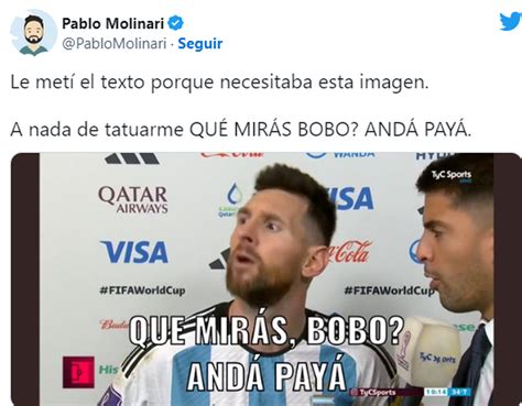 Messi La Lluvia De Memes Que Dispar El Qu Mir Bobo