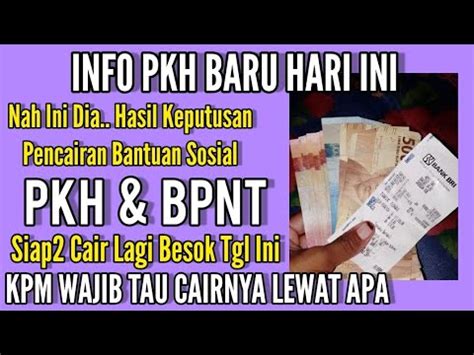 NAH INI DIA HASIL KEPUTUSAN PENCAIRAN PKH BPNT TAHAP 1 TAHUN 2023 CAIR