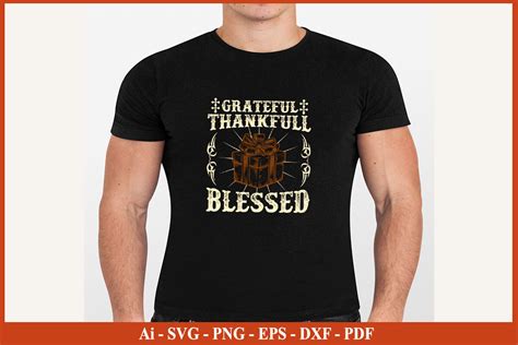 Grateful Thankful Blessed T Shirt Png Graphic By Svgprintfile