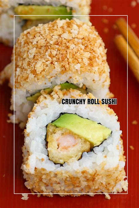 Simple Crunchy Roll Sushi Tempura California Roll Recipe So Good