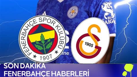 Fenerbah E Ve Galatasaray Transferde Kafa Kaya Getirmi Ti O