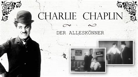 Charlie Chaplin Der Alleskönner 1914 Komödie Film deutsch