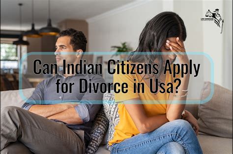 Can Indian Citizens Apply For Divorce In The Usa Law Expression