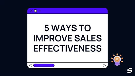 5 Ways To Improve Sales Effectiveness