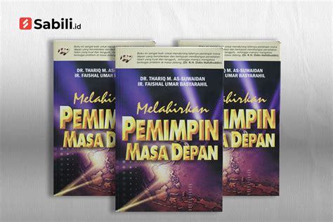 Resensi Melahirkan Pemimpin Masa Depan Sabiliid