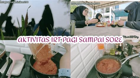 DAILY VLOGAktivitas Irt Sore Di Rumah Subsidi Minimalis Healing