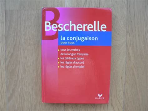 BESCHERELLE LA CONJUGAISON Pour Tous Tbe EUR 5 00 PicClick FR