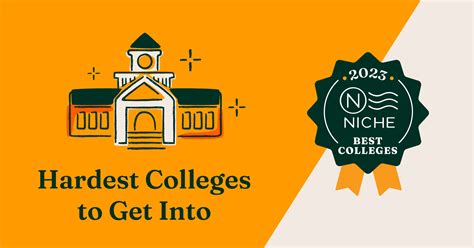 Hardest Colleges To Get Into Niche