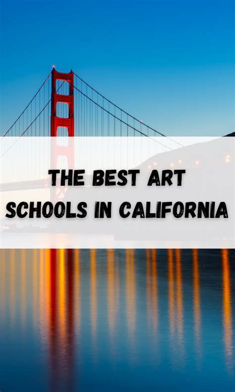 The Best Art Schools In California Atx Fine Arts