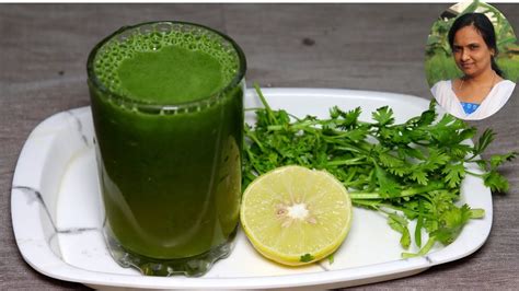 மல்லித்தழை ஜூஸ் செய்வது எப்படி How To Make Coriander Juice Healthy Juice Recipes Youtube