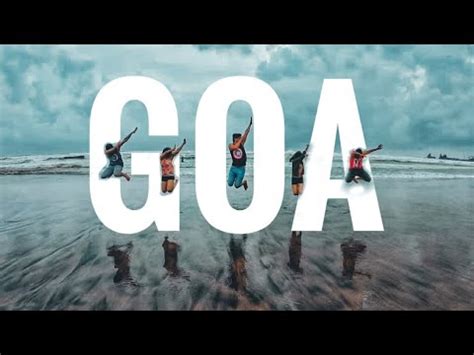 Goa The Land Of Beaches Cinematic Travel Video Canon M50 Mark II