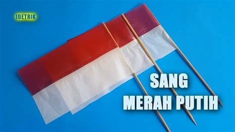 Cara Membuat Bendera Merah Putih Kecil Kecil Jago Imagesee