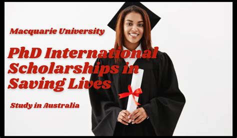 Phd International Scholarships In Saving Lives At Macquarie University