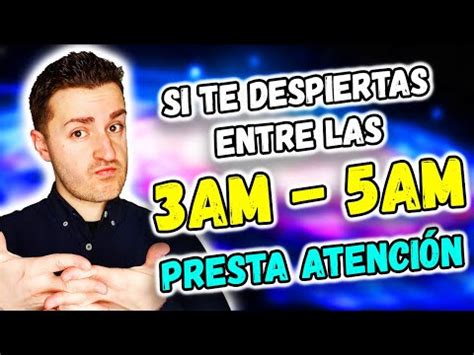 Descubre El Poderoso Significado Espiritual De Despertar A Las Am Y