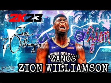 How To Make The Replica Zion Williamson Build On Nba K Next Gen