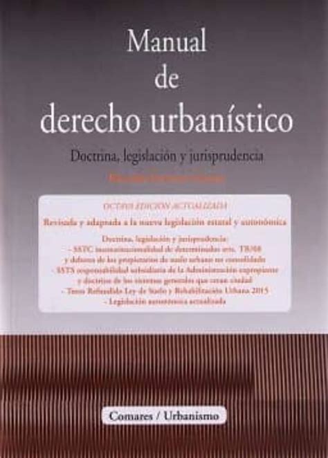 Manual De Derecho Urbanistico Ricardo Estevez Goytre Casa Del Libro