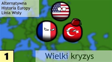 Alternatywna Historia Europy Linia Wisły 1 Wielki Kryzys YouTube