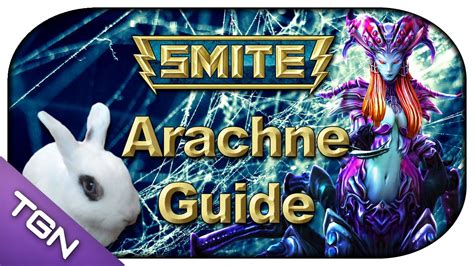 Smite How To Play Arachne Old Guide Tutorial Deutsch German