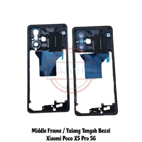 Jual Middle Frame Tulang Tengah Bezel Rangka Casing Xiaomi Poco X5