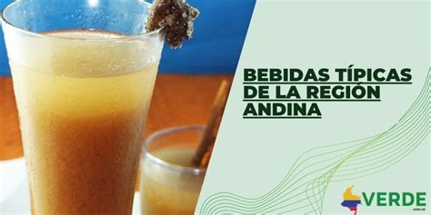 Bebidas típicas de la región Andina Colombia Verde