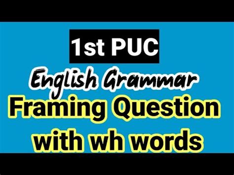 St Puc English Grammar For Annual Exam Framing Questions Youtube