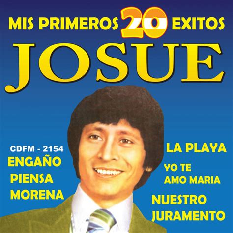 Mis Primeros Xitos Album De Josue Spotify