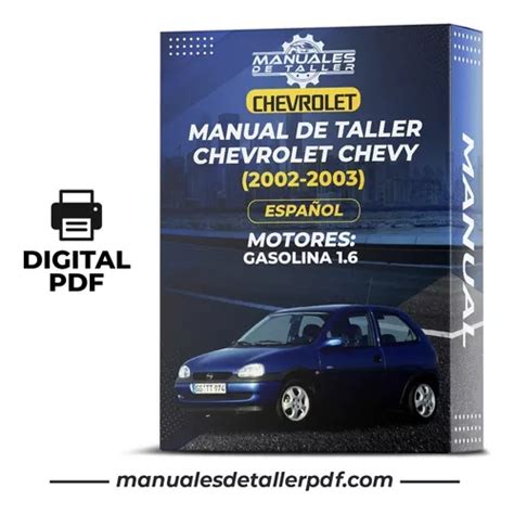 Manual De Taller Chevrolet Chevy En Espa Ol Cuotas Sin