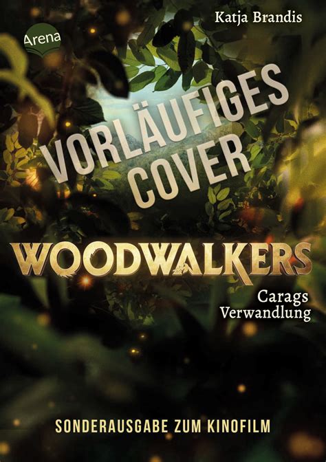 Woodwalkers 1 Carags Verwandlung Filmausgabe Das Buch Zum