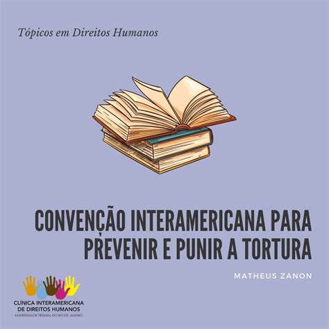 Tópicos em Direitos Humanos Convenção Interamericana para Prevenir e