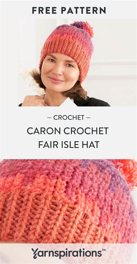 Free Crochet Fair Isle Hat Pattern Using Caron Colorama O Go Yarn