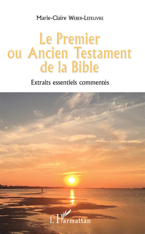 Les Livres De La Bible Ancien Testament Auteur Le