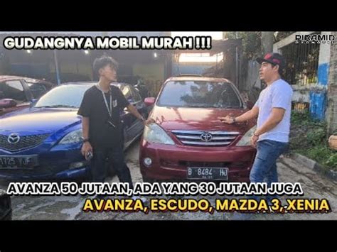 GUDANGNYA MOBIL MURAH SEMUA ADA DISINI BURUAN TONTON TAKUT KEHABISAN